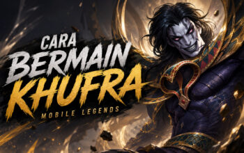 Cara Bermain Khufra